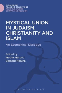 Cover Mystical Union in Judaism, Christianity, and Islam