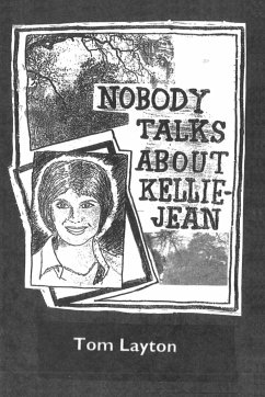 Nobody Talks About Kellie Jean - Layton, Tom