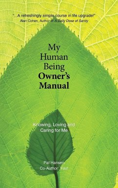 My Human Being Owner's Manual - Hansen, Pat