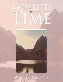 Moments in Time - Smith, Mark