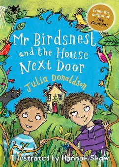Mr Birdsnest and the House Next Door - Donaldson, Julia