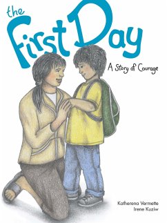 The First Day - Vermette, Katherena