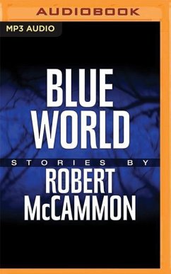 Blue World: The Complete Collection - McCammon, Robert