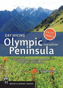 Day Hiking Olympic Peninsula, 2nd Edition - Romano, Craig