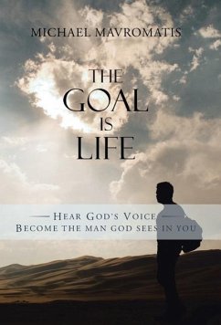 The Goal is Life - Mavromatis, Michael