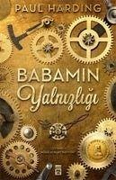 Babamin Yalnizligi - Harding, Paul