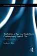 The Politics of Age and Disability in... - Bild 1
