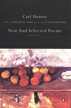 New and Selected Poems 1974-2004 (eBook, ePUB) - Dennis, Carl
