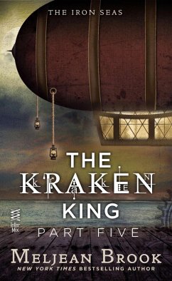 The Kraken King Part V (eBook, ePUB) - Brook, Meljean