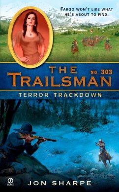 The Trailsman #303 (eBook, ePUB) - Sharpe, Jon