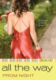 Prom Night: All the Way (eBook, ePUB)