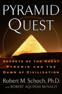 Pyramid Quest (eBook, ePUB) - Schoch, Robert M.; Mcnally, Robert Aquinas