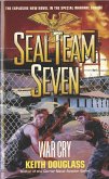 Seal Team Seven 09: War Cry (eBook, ePUB)