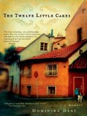 The Twelve Little Cakes (eBook, ePUB) The Twelve Little Cakes (eBook, ePUB)