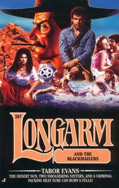 Cover Longarm #287: Longarm and the Blackmailers (eBook, ePUB)