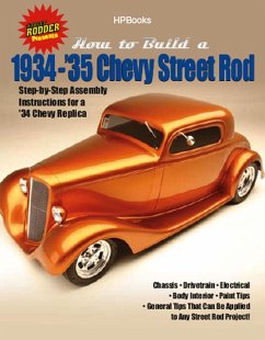 How to Build 1934-'35 Chevy St RodsHP1514 (eBook, ePUB) - The Editors of Street Rodder Magazine How to Build 1934-'35 Chevy St RodsHP1514 (eBook, ePUB) - The Editors of Street Rodder Magazine