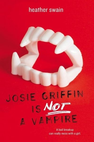 Josie Griffin Is Not a Vampire (eBook, ePUB)