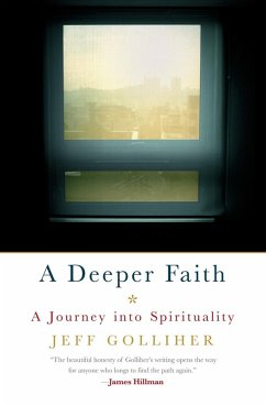 A Deeper Faith (eBook, ePUB) - Golliher, Jeff