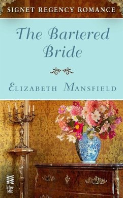 The Bartered Bride (eBook, ePUB) - Mansfield, Elizabeth