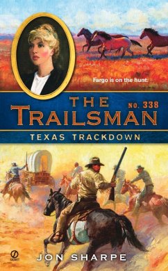 The Trailsman #338 (eBook, ePUB) - Sharpe, Jon