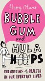 Bubble Gum and Hula Hoops (eBook, ePUB)