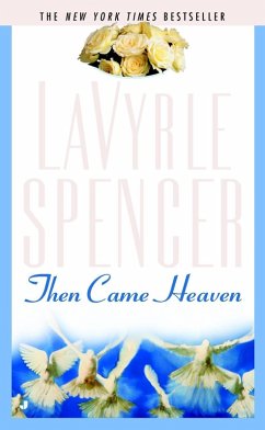 Then Came Heaven (eBook, ePUB) - Spencer, Lavyrle