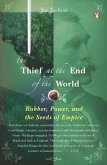 The Thief at the End of the World (eBook, ePUB)