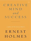 The Creative Mind and Success (eBook, ePUB)