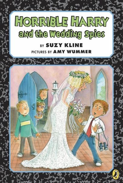 Horrible Harry and the Wedding Spies (eBook, ePUB) Horrible Harry and the Wedding Spies (eBook, ePUB)