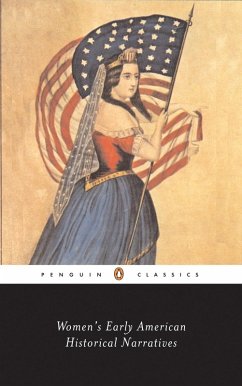 Women's Early American Historical Narratives (eBook, ePUB)