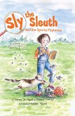 Sly the Sleuth and the Sports Mysteries (eBook, ePUB) Sly the Sleuth and the Sports Mysteries (eBook, ePUB)