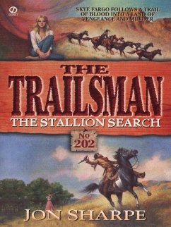 Trailsman 202: The Stallion Search (eBook, ePUB) - Sharpe, Jon