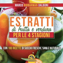 Cover Estratti di frutta e verdura per le 4 stagioni (eBook, ePUB)