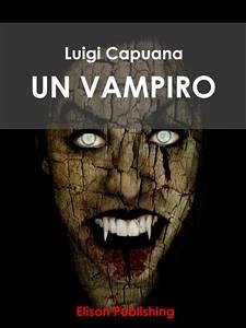 Un vampiro (eBook, ePUB) - capuana, Luigi