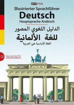 Illustrierter Sprachführer Deutsch. Hauptsprache Arabisch - Starrenberg, Max