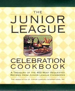 The Junior League Celebration Cookbook (eBook, ePUB) - Assoc. of Junior Leagues International