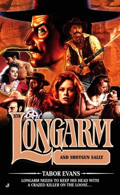 Longarm 378 (eBook, ePUB) - Evans, Tabor