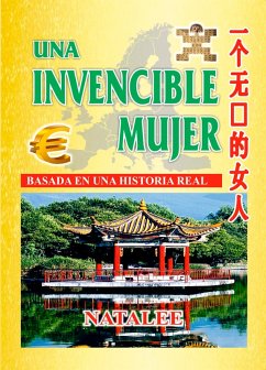 Una invencible mujer. Basada en una historia real (eBook, ePUB) - Palacios, Natalee