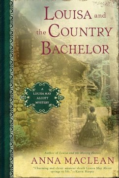 Louisa and the Country Bachelor (eBook, ePUB) - Maclean, Anna