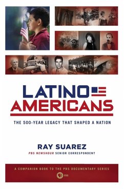 Latino Americans (eBook, ePUB) - Suarez, Ray