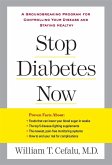 Stop Diabetes Now (eBook, ePUB)