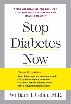 Stop Diabetes Now (eBook, ePUB) - Cefalu, William T.; Sonberg, Lynn