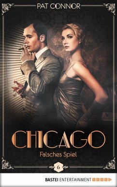 Falsches Spiel / Chicago Bd.6 (eBook, ePUB) - Connor, Pat