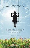 La bambina e la listrunga. Il segreto della felicità (eBook, ePUB)