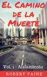 El Camino de la Muerte : Vol. 1 -... - Bild 1