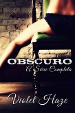 Obscuro (A serie completa) (eBook, ePUB) Obscuro (A serie completa) (eBook, ePUB)