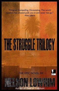 The Struggle Trilogy (eBook, ePUB) - Lowhim, Nelson