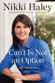 Can't Is Not an Option (eBook, ePUB)