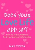 Does Your Love Life Add Up? (eBook, ePUB)
