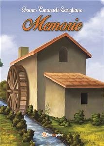 Memorie (eBook, ePUB) - Emanuele Carigliano, Franco